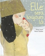 Elle sera toujours là - Thierry Lenain