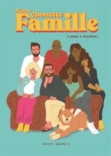 Notre chouette famille - Violente viande