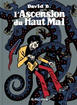 L'ascension du haut mal - David B.
