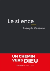 Le silence comme introduction à la métaphysique - Joseph Rassam
