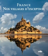 France : nos villages d'exception - Valentina Facci