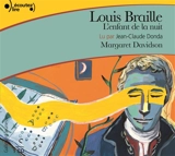 Louis Braille : l'enfant de la nuit - Margaret Davidson