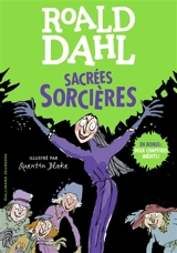 Sacrées sorcières - Roald Dahl