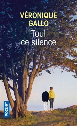 Tout ce silence - Véronique Gallo