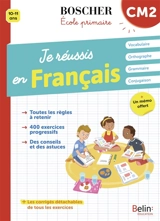 Je réussis en français, CM2, 10-11 ans - Christine Cuttoli