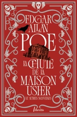Intégrale des nouvelles. Vol. 1. La chute de la maison Usher : et autres nouvelles - Edgar Allan Poe