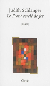 Le front cerclé de fer - Judith Epstein Schlanger