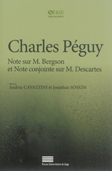 Note sur M. Bergson. Note conjointe sur M. Descartes - Charles Péguy
