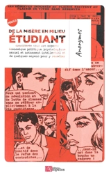De la misère en milieu étudiant : considérée sous ses aspects économique, politique, psychologique, sexuel et notamment intellectuel et de quelques moyens pour y remédier : novembre 1966 - Internationale situationniste