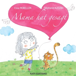 Mama hat gesagt - Essia Morellon