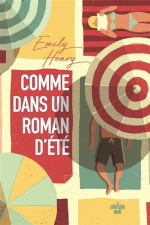 Comme dans un roman d'été - Emily Henry