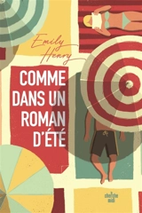 Comme dans un roman d'été - Emily Henry