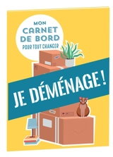 Je déménage ! - Yann Caudal
