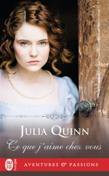 Ce que j'aime chez vous - Julia Quinn