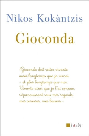 Gioconda - Nikos Kokantzis