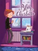 Le blog de.... Vol. 2. Le blog de Charlotte - Béka