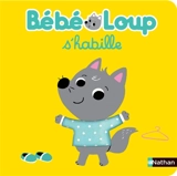 Bébé loup s'habille - Emiri Hayashi