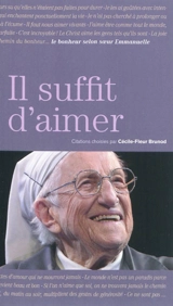 Il suffit d'aimer : le bonheur selon soeur Emmanuelle - Emmanuelle