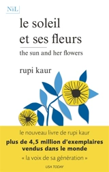 Le soleil et ses fleurs. The sun and her flowers - Rupi Kaur