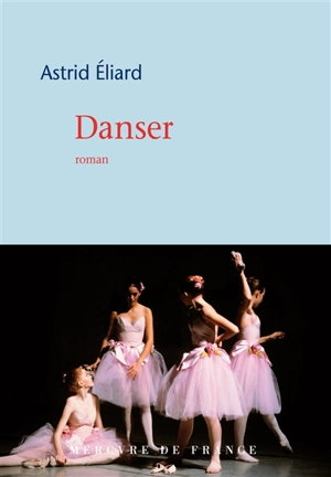Danser - Astrid Eliard
