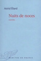 Nuits de noces - Astrid Eliard