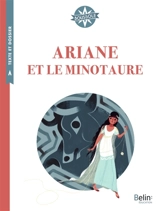 Ariane et le Minotaure - Viviane Koenig