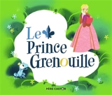 Le prince grenouille - Violaine Troffigué