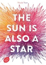 The sun is also a star - Nicola Yoon