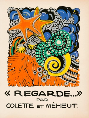 Regarde... - Colette