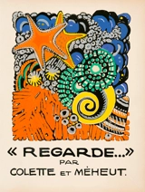 Regarde... - Colette