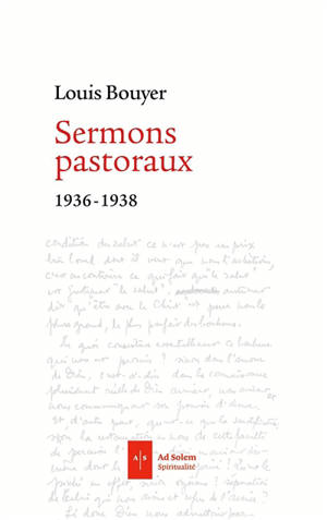 Sermons pastoraux : 1936-1938 - Louis Bouyer