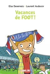 Vacances de foot ! - Elsa Devernois