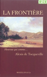 La frontière - Alexis de Tocqueville