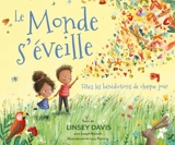 Le monde s'éveille : fêtez les bénédictions de chaque jour - Linsey Davis