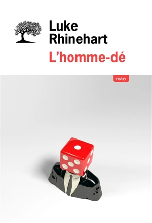 L'homme-dé - Luke Rhinehart