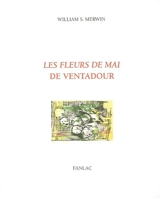 Les fleurs de mai de Ventadour - William Stanley Merwin