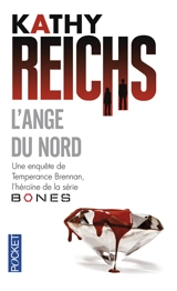 L'ange du Nord - Kathy Reichs