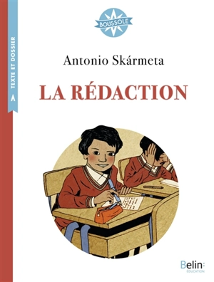 La rédaction - Antonio Skarmeta