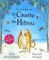 Le voyage de la chatte et du hibou - Julia Donaldson