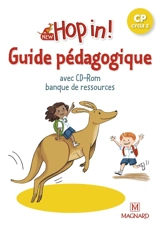 New hop in ! CP, cycle 2 : guide pédagogique avec CD-ROM banque de ressources - Elisabeth Brikké