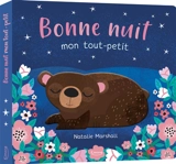 Bonne nuit mon tout-petit - Natalie Marshall