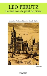 La nuit sous le pont de pierre - Leo Perutz