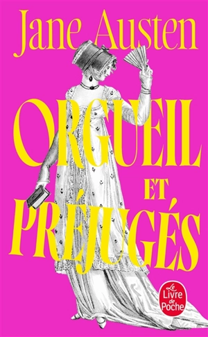 Orgueil et préjugés - Jane Austen