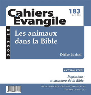Cahiers Evangile, n° 183. Les animaux dans la Bible - Didier Luciani
