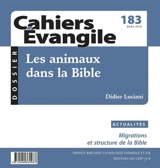 Cahiers Evangile, n° 183. Les animaux dans la Bible - Didier Luciani
