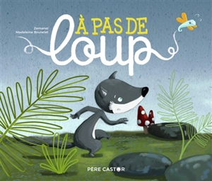 A pas de loup - Zemanel