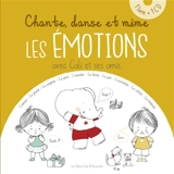 Chante, danse et mime les émotions avec Cali et ses amis - Nancy Guilbert
