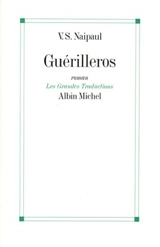Guérilleros - Vidiadhar Surajprasad Naipaul