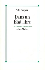 Dans un État libre - Vidiadhar Surajprasad Naipaul