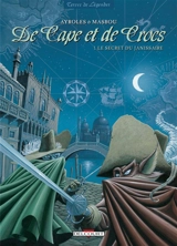 De cape et de crocs. Vol. 1. Le secret du janissaire - Alain Ayroles